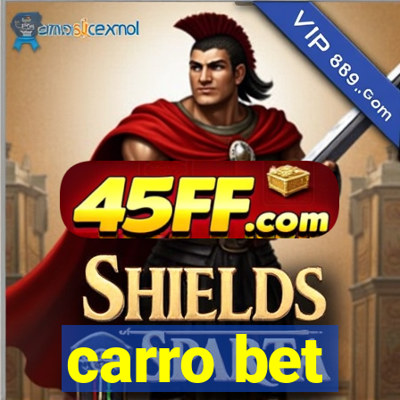 carro bet